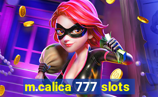 m.calica 777 slots